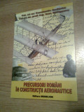 Precursori romani in constructii aeronautice - Iordache Constantin; Salageanu I.