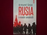 Armand Gosu: Rusia o ecuatie complicata