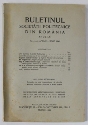 BULETINUL SOCIETATII POLICTENICE DIN ROMANIA , ANUL LX , NUMERELE 4 - 6 , APRILIE - IUNIE , 1946 foto