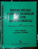 Lucretia Titirca-Ingrijiri speciale acordate pacientilor