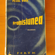Pearl S. Buck - Promisiunea (Ed. Forum - 1945)