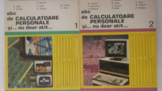 A. Petrescu, s.a. - abc de calculatoare personale si .. nu doar atat .. vol. 1+2 foto