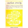 Stefan Zweig - Orele astrale ale omenirii - Miniaturi istorice -