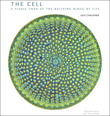 The Cell: A Visual Tour of the Building Block of Life foto