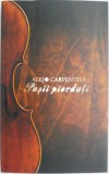 Pasii pierduti - Alejo Carpentier - Roman, Beletristica