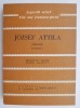 Versek/Poezii (editie bilingva romano-maghiara) &ndash; Jozsef Attila (Putin uzata)