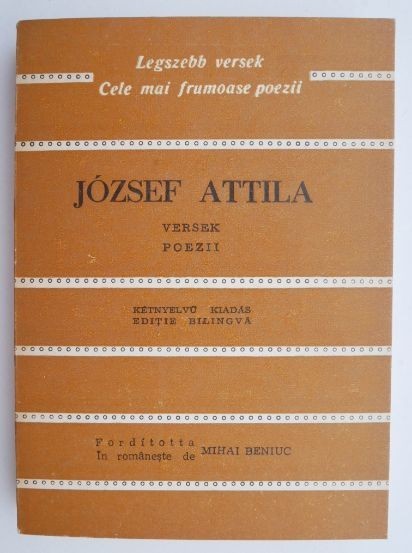 Versek/Poezii (editie bilingva romano-maghiara) &ndash; Jozsef Attila (Putin uzata)