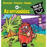 Az orrvad&aacute;sz - R&eacute;m j&oacute; k&ouml;nyvek 8. szint - Bosny&aacute;k Vikt&oacute;ria