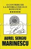 O Contributie La Istoria Exilului Romanesc VI - Aurel Sergiu Marinescu