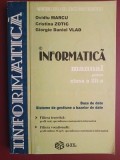 Informatica. Manual pentru clasa a 12-a - Ovidiu Marcu, Cristina Zotic