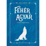 Feh&eacute;r Agyar - Jack London