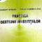 Practica gestiunii investitiilor