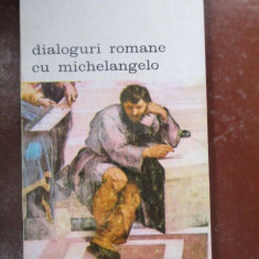 Dialoguri romane cu Michelangelo-Francisco de Hollanda