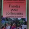 Paroles pour adolescents / Francoise Dolto, Catherine Dolto Tolitch