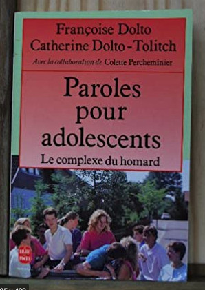 Paroles pour adolescents / Francoise Dolto, Catherine Dolto Tolitch