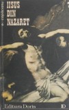 Iisus din Nazaret - Emanuel Copacianu - Carte religioasă