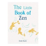 Little Book of Zen