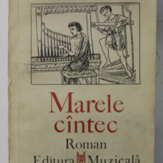 MARELE CANTEC , roman de MIHAIL DIACONESCU , 1987