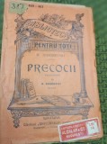 PRECOCII DOSTOIEVSKI BIBLIOTECA PENTRU TOTI NR 460 461