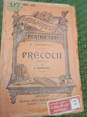 PRECOCII DOSTOIEVSKI BIBLIOTECA PENTRU TOTI NR 460 461 foto