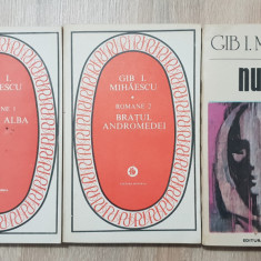 Pachet GIB I. MIHĂESCU -Romane: Donna Alba / Brațul Andromedei (2 vol.) + Nuvele