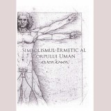 Kwen Khan Khu - Simbolismul ermetic al corpului uman - 138130
