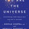 You Are the Universe: Discovering Your Cosmic Self and Why It Matters
