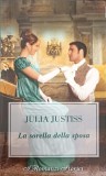 LASORELLA DELLA SPOSA-JULIA JUSTISS-242497