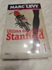 MARC LEVY: ULTIMA DIN CLANUL STANFIELD