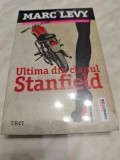 MARC LEVY: ULTIMA DIN CLANUL STANFIELD