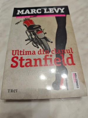 MARC LEVY: ULTIMA DIN CLANUL STANFIELD foto