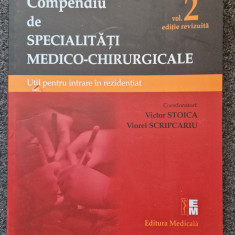 COMPENDIU DE SPECIALITATI MEDICO-CHIRURGICALE Util Rezidentiat - Stoica (vol 2)