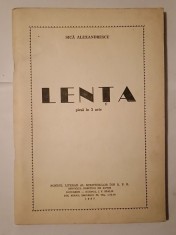 Sică Alexandrescu - Lența: piesă &icirc;n 3 acte (1957)