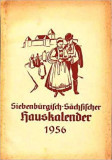 Siebenb&uuml;rgisch-S&auml;chsischer Hauskalender - Jahrbuch 1956