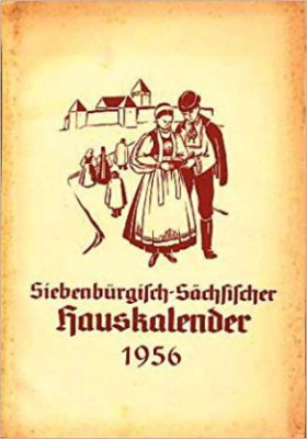 Siebenb&amp;uuml;rgisch-S&amp;auml;chsischer Hauskalender - Jahrbuch 1956 foto