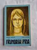 Frumoasa Spria - Dumitru Muresan, Vasile Gaftone