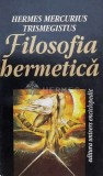 Cumpara ieftin Filosofia hermetica - 1995 - Hermes Trismegistus (P65)