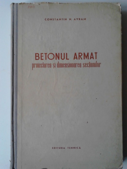Betonul armat: proiectarea si dimensionarea sectiunilor - Ctin N. Avram (5+1)5