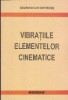 Vibratiile Elementelor Cinematice