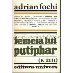 Femeia Lui Putiphar (K 2111) - Adrian Fochi