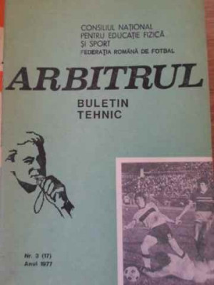 ARBITRUL BULETIN TEHNIC NR.3(17), ANUL 1977-COLECTIV foto