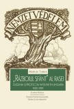&bdquo;Războiul sf&acirc;nt&rdquo; al rasei: eugenia și protecția națiunii &icirc;n Ungaria. 1900-1919 - Hardcover - Marius Turda - Școala Ardeleană