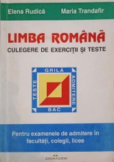 LIMBA ROMANA, CULEGERE DE EXERCITII SI TESTE-ELENA RUDICA, MARIA TRANDAFIR-306233