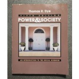 Thomas R. Dye - Power and Society: An Introduction to the Social Sciences ed 5