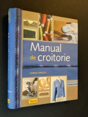 rar MANUAL de CROITORIE Lorna Knight 256pag multe ilustratii Tehnica Schite Moda foto