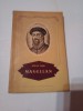 Magellan - Omul si Fapta Sa - Stefan Zweig (1955, Harta) Biografii si Memorii