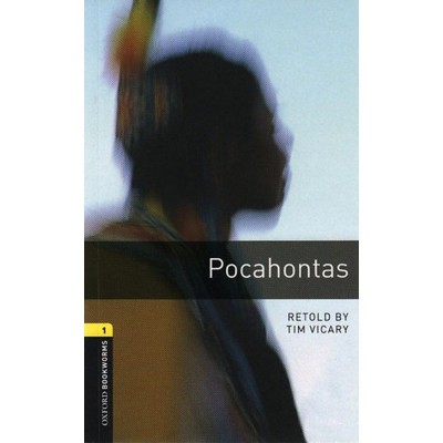Pocahontas (OBW 1) - Oxford Bookworms 1 - Tim Vicary foto