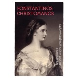 Napl&oacute;jegyzetek Erzs&eacute;bet kir&aacute;lyn&eacute; g&ouml;r&ouml;g felolvas&oacute;j&aacute;t&oacute;l - Konstantinos Christomanos