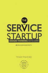 The Service Startup: Design Thinking Gets Lean foto