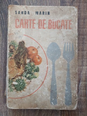 Sanda Marin - Carte de bucate (editia V) 1966 foto